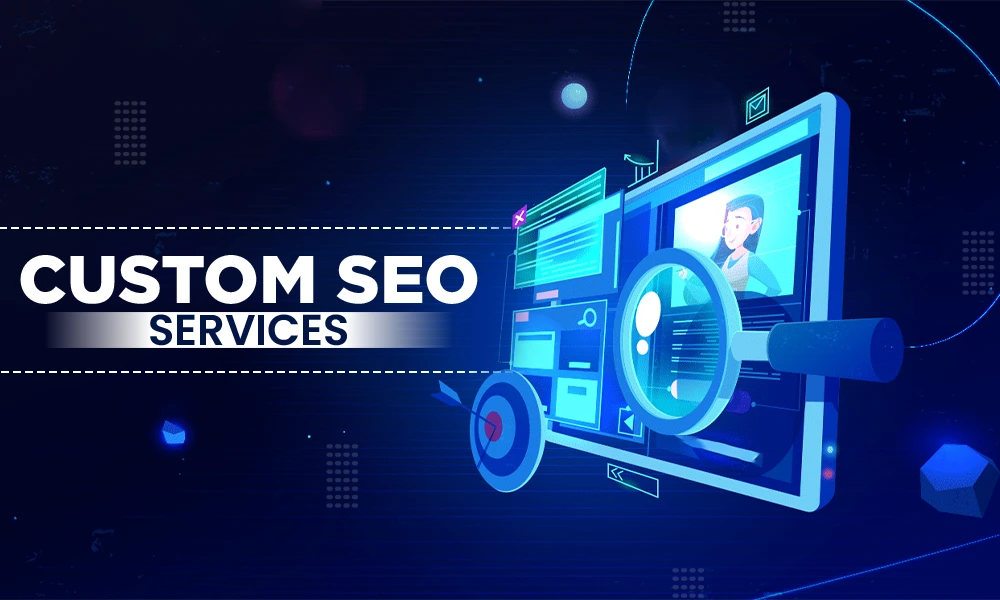 Custom SEO