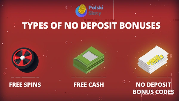 Types of no deposit bonus codes