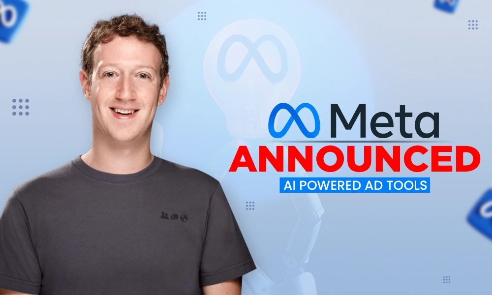 meta announced ai powered ad tools