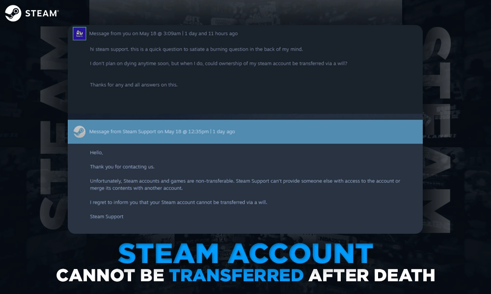 steam account cannot be transferred after death
