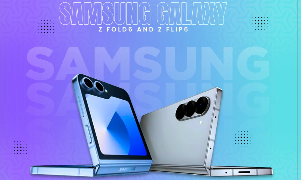 galaxy z fold6 and z flip6