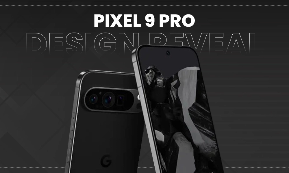 pixel 9 pro design reveal