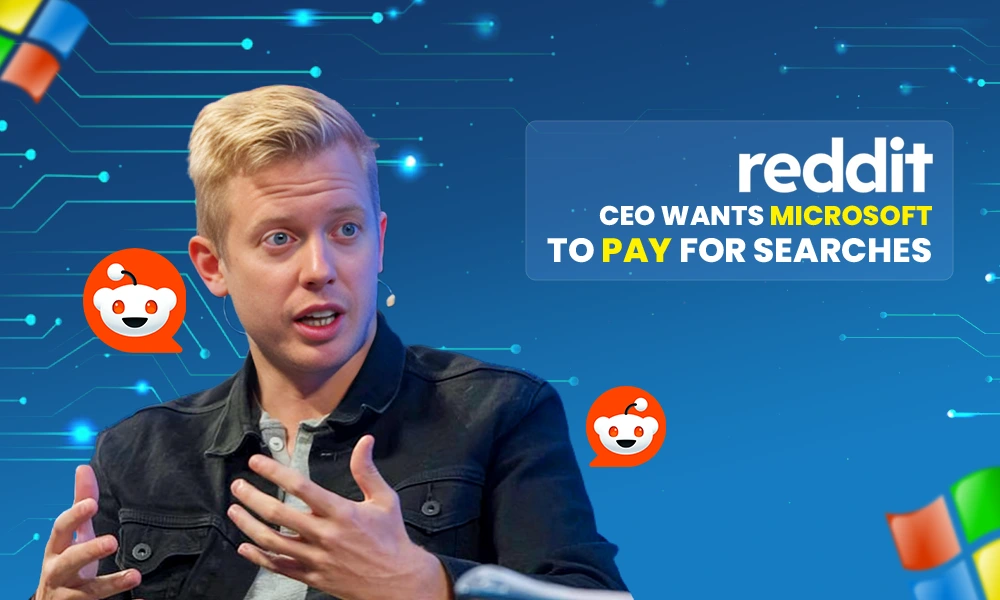 redit ceo want microsoft pay