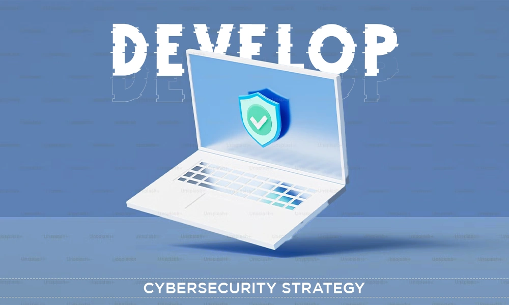 Cybersecurity Strategy