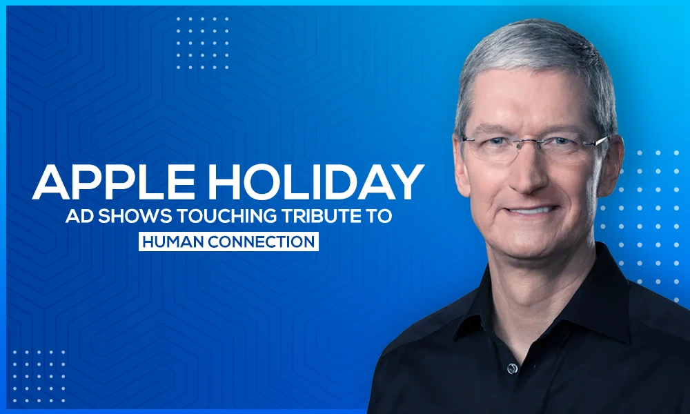 apple holiday ad shows touching tribute to human connection