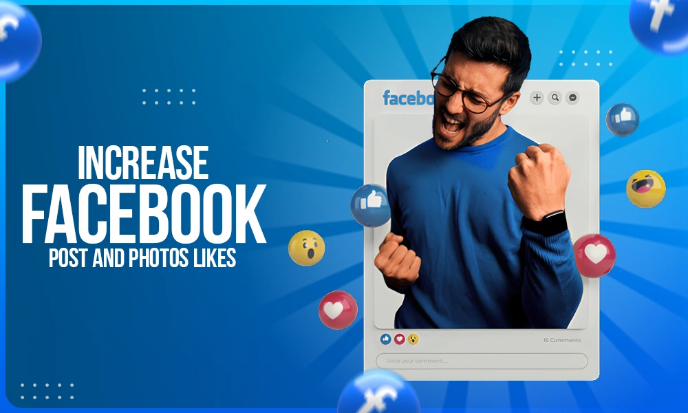 increase facebook post and photos likes