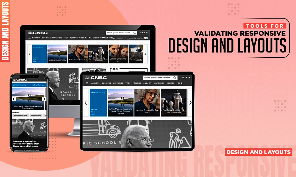 tools for validating responsive design and layouts