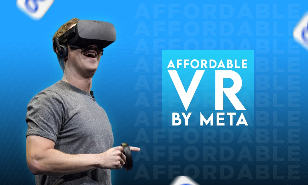 AFFORDABLE VR